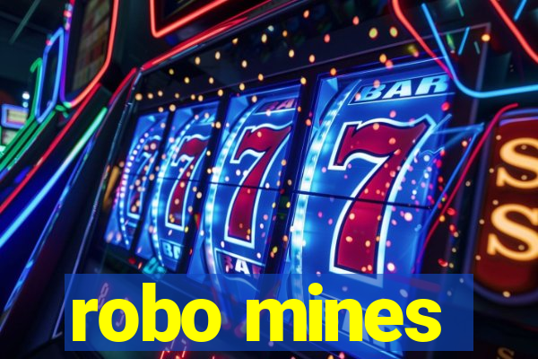 robo mines